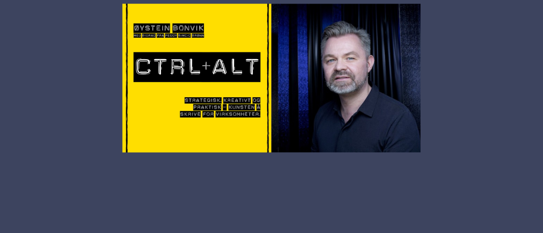 Bilde av Øystein Bonvik og forside av boken CTRL-ALT