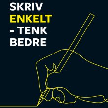 Cover til boken Skriv enkelt – tenk bedre