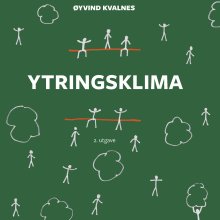 Cover av boka Ytringsfrihet av Øyvind Kvalnes. 2. utgave. Utgitt av Cappelen Damm Akademisk. Grønn bok med hvite kritttegniger av fyrstikkmenn.